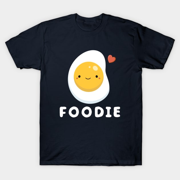 Cute and Kawaii Egg Foodie T-Shirt by happinessinatee